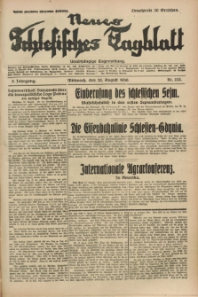 Neues Schlesisches Tagblatt : unabhängige Tageszeitung. Jg.3, Nr. 222 (20. August 1930) + dodatek