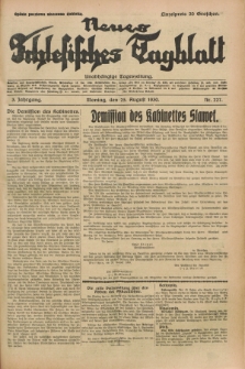 Neues Schlesisches Tagblatt : unabhängige Tageszeitung. Jg.3, Nr. 227 (25 August 1930)