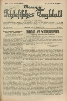 Neues Schlesisches Tagblatt : unabhängige Tageszeitung. Jg.3, Nr. 233 (31 August 1930)