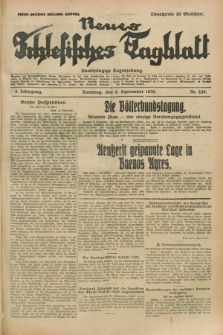 Neues Schlesisches Tagblatt : unabhängige Tageszeitung. Jg.3, Nr. 239 (6 September 1930)