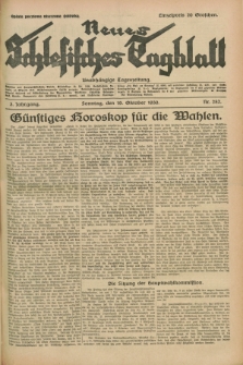 Neues Schlesisches Tagblatt : unabhängige Tageszeitung. Jg.3, Nr. 282 (19 Oktober 1930)