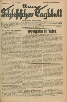Neues Schlesisches Tagblatt : unabhängige Tageszeitung. Jg.3, Nr. 285 (22 Oktober 1930)