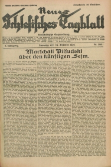 Neues Schlesisches Tagblatt : unabhängige Tageszeitung. Jg.3, Nr. 289 (26 Oktober 1930)