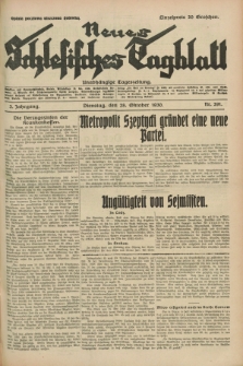 Neues Schlesisches Tagblatt : unabhängige Tageszeitung. Jg.3, Nr. 291 (28 Oktober 1930)