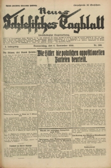 Neues Schlesisches Tagblatt : unabhängige Tageszeitung. Jg.3, Nr. 299 (6 November 1930)