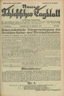 Neues Schlesisches Tagblatt : unabhängige Tageszeitung. Jg.3, Nr. 308 (15 November 1930)