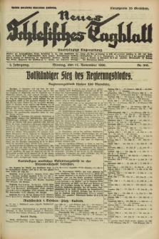 Neues Schlesisches Tagblatt : unabhängige Tageszeitung. Jg.3, Nr. 310 (17 November 1930) + dod.