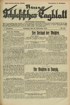 Neues Schlesisches Tagblatt : unabhängige Tageszeitung. Jg.3, Nr. 311 (18 November 1930)