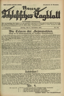 Neues Schlesisches Tagblatt : unabhängige Tageszeitung. Jg.3, Nr. 314 (21 November 1930)