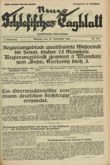 Neues Schlesisches Tagblatt : unabhängige Tageszeitung. Jg.3, Nr. 317 (24 November 1930) + dod.