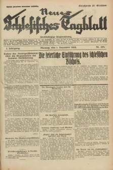 Neues Schlesisches Tagblatt : unabhängige Tageszeitung. Jg.3, Nr. 324 (1 Dezember 1930)