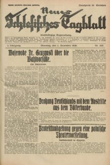 Neues Schlesisches Tagblatt : unabhängige Tageszeitung. Jg.3, Nr. 325 (2 Dezember 1930)