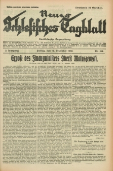 Neues Schlesisches Tagblatt : unabhängige Tageszeitung. Jg.3, Nr. 341 (19 Dezember 1930)
