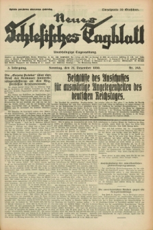 Neues Schlesisches Tagblatt : unabhängige Tageszeitung. Jg.3, Nr. 343 (21 Dezember 1930)
