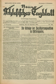 Neues Schlesisches Tagblatt : unabhängige Tageszeitung. Jg.3, Nr. 346 (28 Dezember 1930)