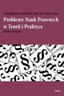 Problemy Nauk Prawnych w Teorii i Praktyce : czasopismo naukowe. 2019, 1