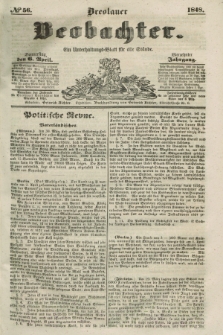 Breslauer Beobachter. Ein Unterhaltungs-Blatt für alle Stände. Jg.14, № 56 (6 April 1848)
