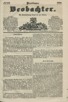 Breslauer Beobachter. Ein Unterhaltungs-Blatt für alle Stände. Jg.14, № 163 (10 Oktober 1848)