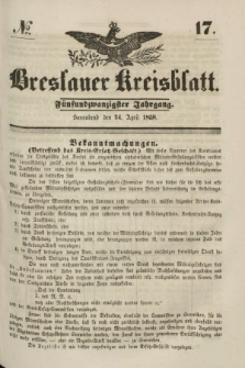 Breslauer Kreisblatt. Jg.25, № 17 (24 April 1858)