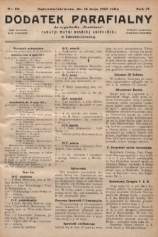 Dodatek Parafjalny do tygodnika „Niedziela” Parafji Matki Boskiej Anielskiej w Dąbrowie-Górniczej. 1937, nr 20