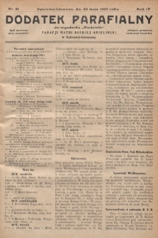 Dodatek Parafjalny do tygodnika „Niedziela” Parafji Matki Boskiej Anielskiej w Dąbrowie-Górniczej. 1937, nr 21