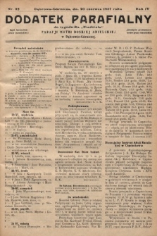 Dodatek Parafjalny do tygodnika „Niedziela” Parafji Matki Boskiej Anielskiej w Dąbrowie-Górniczej. 1937, nr 25