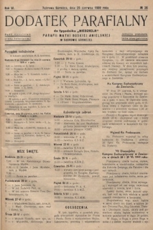 Dodatek Parafjalny do tygodnika „Niedziela” Parafji Matki Boskiej Anielskiej w Dąbrowie-Górniczej. 1939, nr 26
