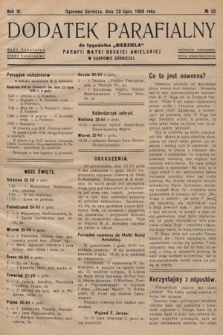 Dodatek Parafjalny do tygodnika „Niedziela” Parafji Matki Boskiej Anielskiej w Dąbrowie-Górniczej. 1939, nr 30