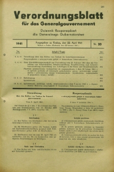 Verordnungsblatt für das Generalgouvernement = Dziennik Rozporządzeń dla Generalnego Gubernatorstwa. 1941, Nr. 33 (22 April)