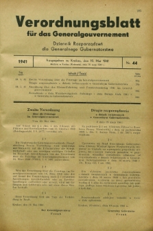 Verordnungsblatt für das Generalgouvernement = Dziennik Rozporządzeń dla Generalnego Gubernatorstwa. 1941, Nr. 44 (19 Mai)