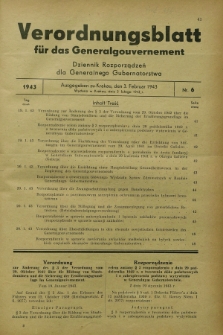 Verordnungsblatt für das Generalgouvernement = Dziennik Rozporządzeń dla Generalnego Gubernatorstwa. 1943, Nr. 6 (3 Februar)
