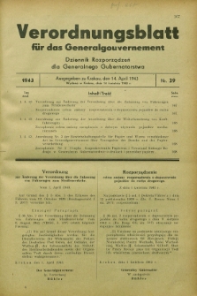 Verordnungsblatt für das Generalgouvernement = Dziennik Rozporządzeń dla Generalnego Gubernatorstwa. 1943, Nr. 29 (14 April)