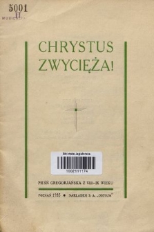 Chrystus zwycięża! : pieśń gregorjańska z VIII-IX wieku