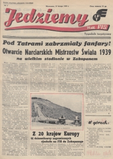 Jedziemy na FIS : tygodnik turystyczny. 1939, nr 5