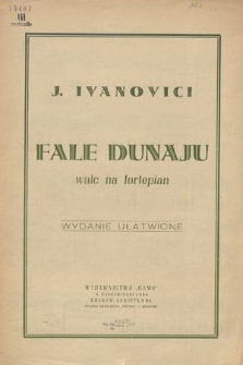 Fale Dunaju : walc na fortepian : wydanie ułatwione