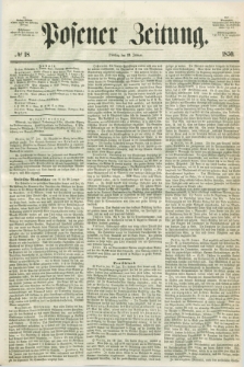 Posener Zeitung. 1850, № 18 (22 Januar)