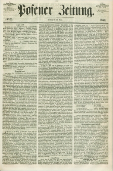 Posener Zeitung. 1850, № 65 (17 März)