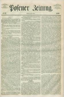 Posener Zeitung. 1850, № 67 (20 März)