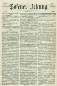 Posener Zeitung. 1850, № 73 (27 März)