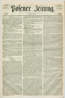Posener Zeitung. 1850, № 85 (12 April)