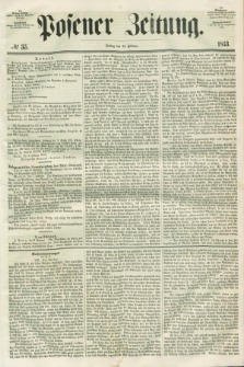 Posener Zeitung. 1853, № 35 (11 Februar)