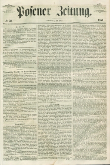 Posener Zeitung. 1853, № 36 (12 Februar)