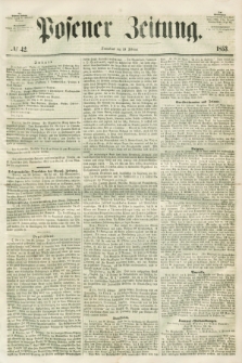 Posener Zeitung. 1853, № 42 (19 Februar)
