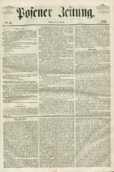 Posener Zeitung. 1853, № 45 (23 Februar)
