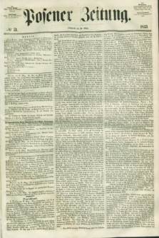 Posener Zeitung. 1853, № 73 (30 März)