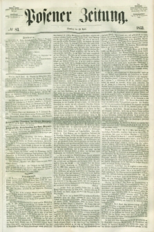 Posener Zeitung. 1853, № 83 (10 April)