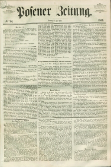 Posener Zeitung. 1853, № 94 (24 April)