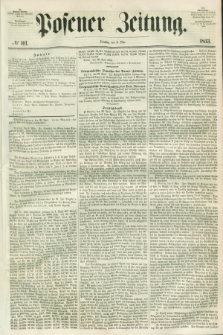 Posener Zeitung. 1853, № 101 (3 Mai)