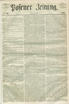 Posener Zeitung. 1853, № 120 (27 Mai)