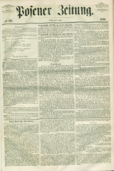 Posener Zeitung. 1853, № 126 (3 Juni)